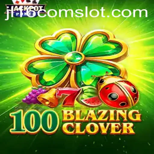 100BlazingClover: The Exciting New Game by JL16.com